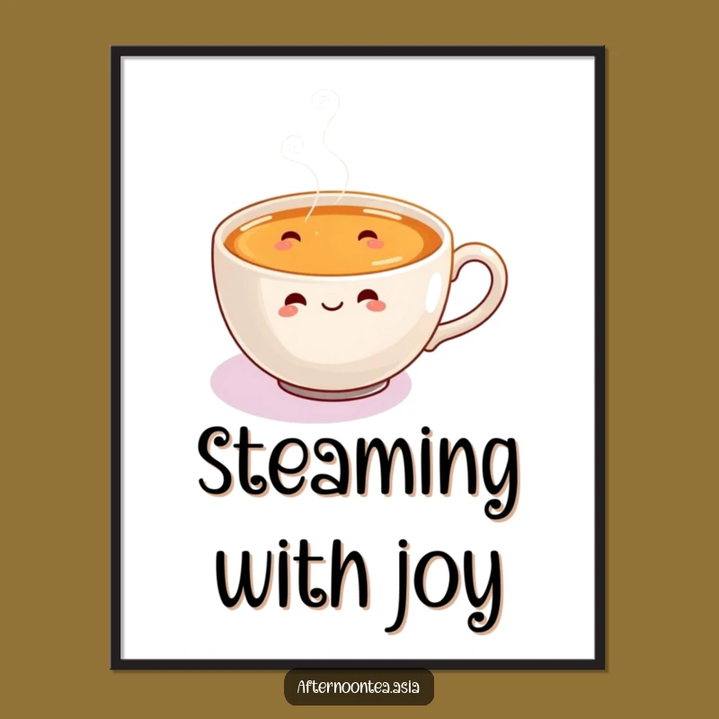 Funny Chai Wall Art: Joyful Steaming Cup Poster, Whimsical Funny Gift for Decor