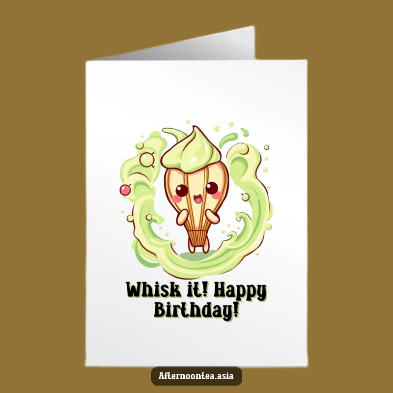 Free Printable Birthday Card: Frothy Matcha Whisk, Energetic Funny Downloadable Gift!