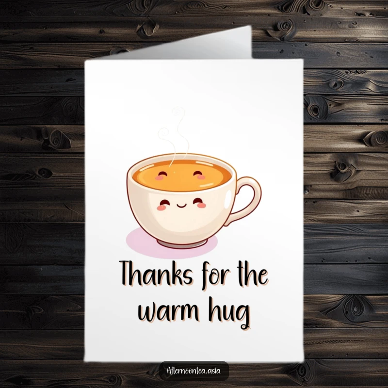 Funny Free Printable Thank You Card designed with a joyful steaming chai cup, perfect for expressing gratitude with humor.